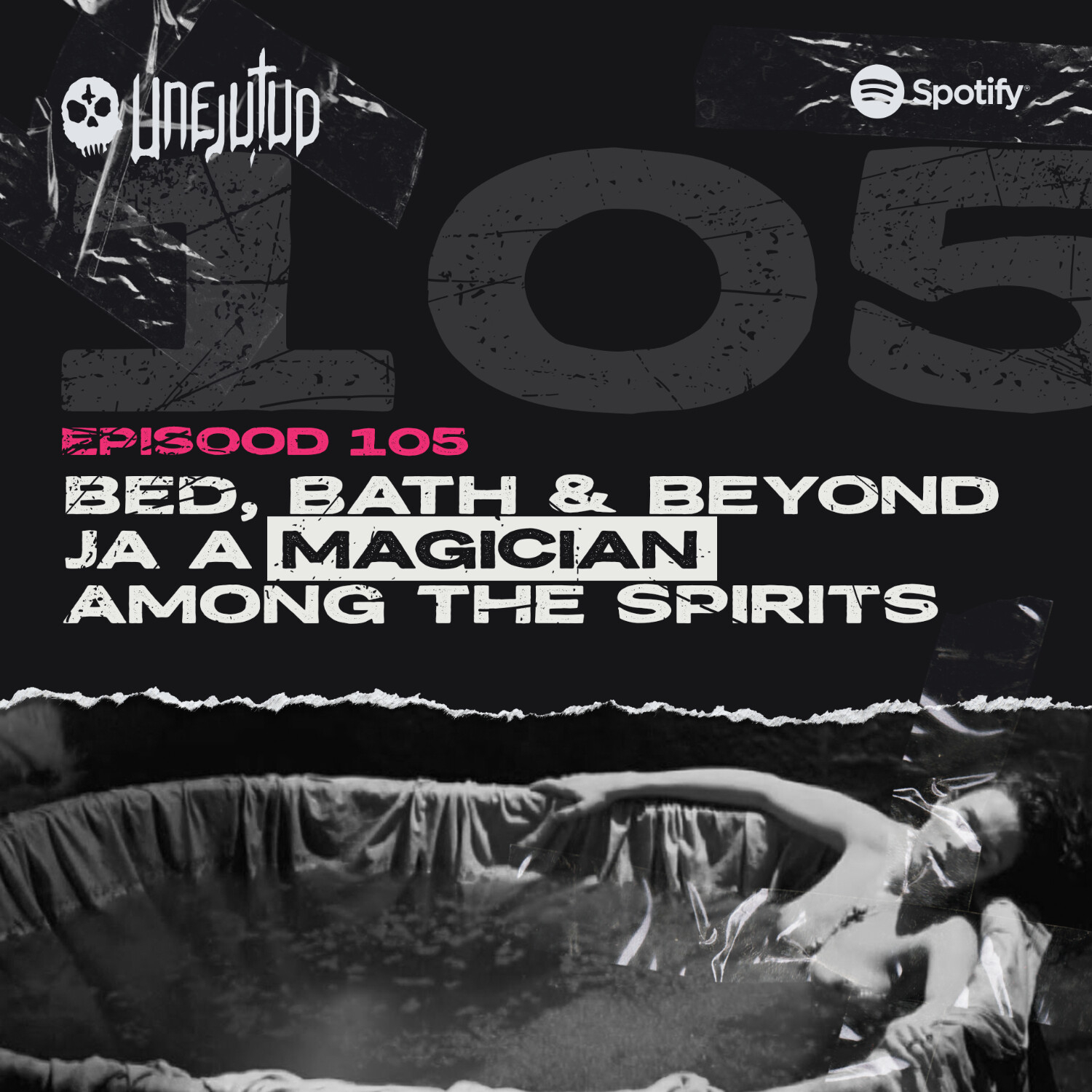 Unejutud – Bed, Bath & Beyond ja a magician among the spirits