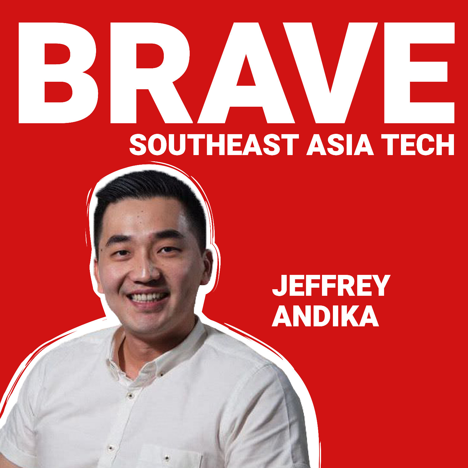 cover of episode Jeffrey Andika on Building Indonesia’s Largest Car Inspection Platform, Seizing Opportunity In Untapped Markets & Securing Tech Talent in Southeast Asia - E21