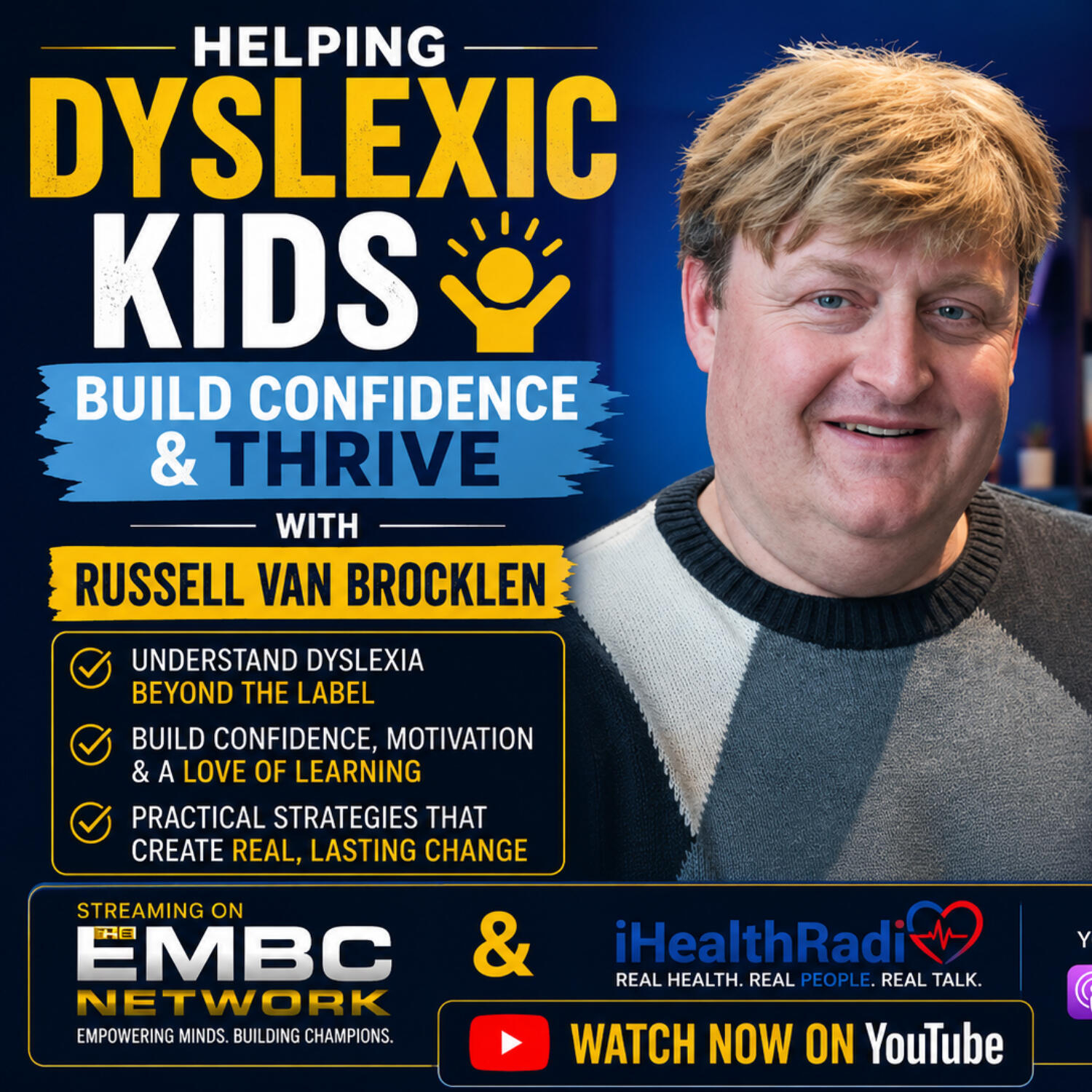 Helping Dyslexic Kids Build Confidence & Thrive with Russell Van Brocklen episode artwork