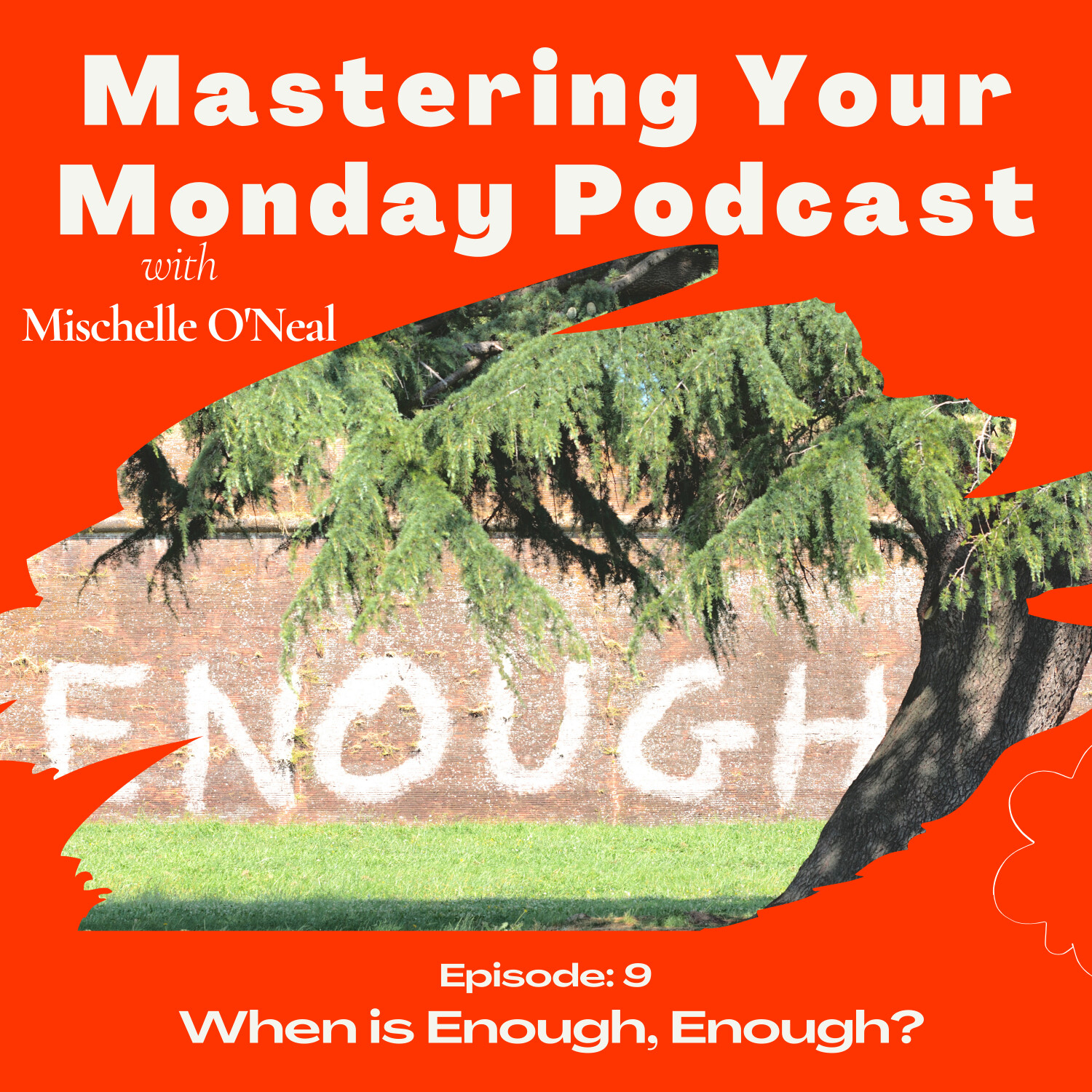 Mastering Your Monday Podcast