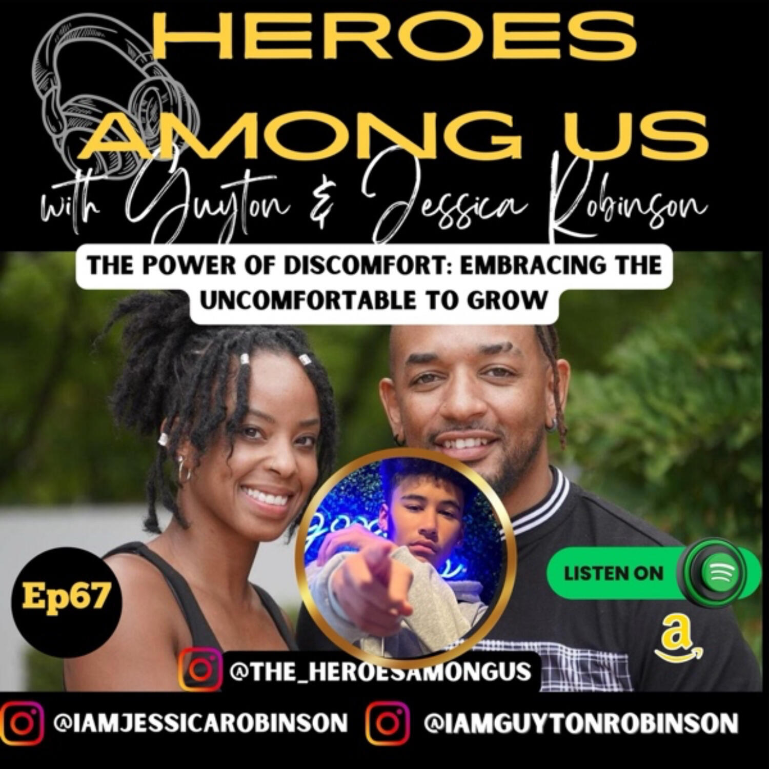 Heroes Among Us with Guyton & Jessica Robinson
