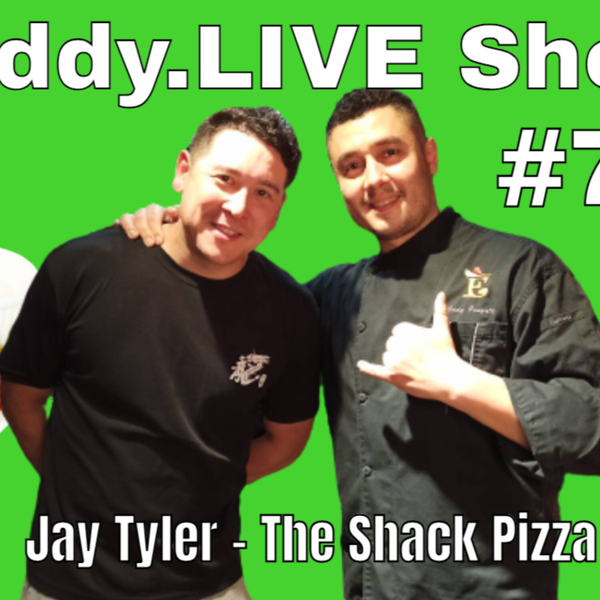Eddy.LIVE Show #79 - Jay Tyler, Entrepreneur, The Shack Pizza/Tilted Shack Brewery artwork
