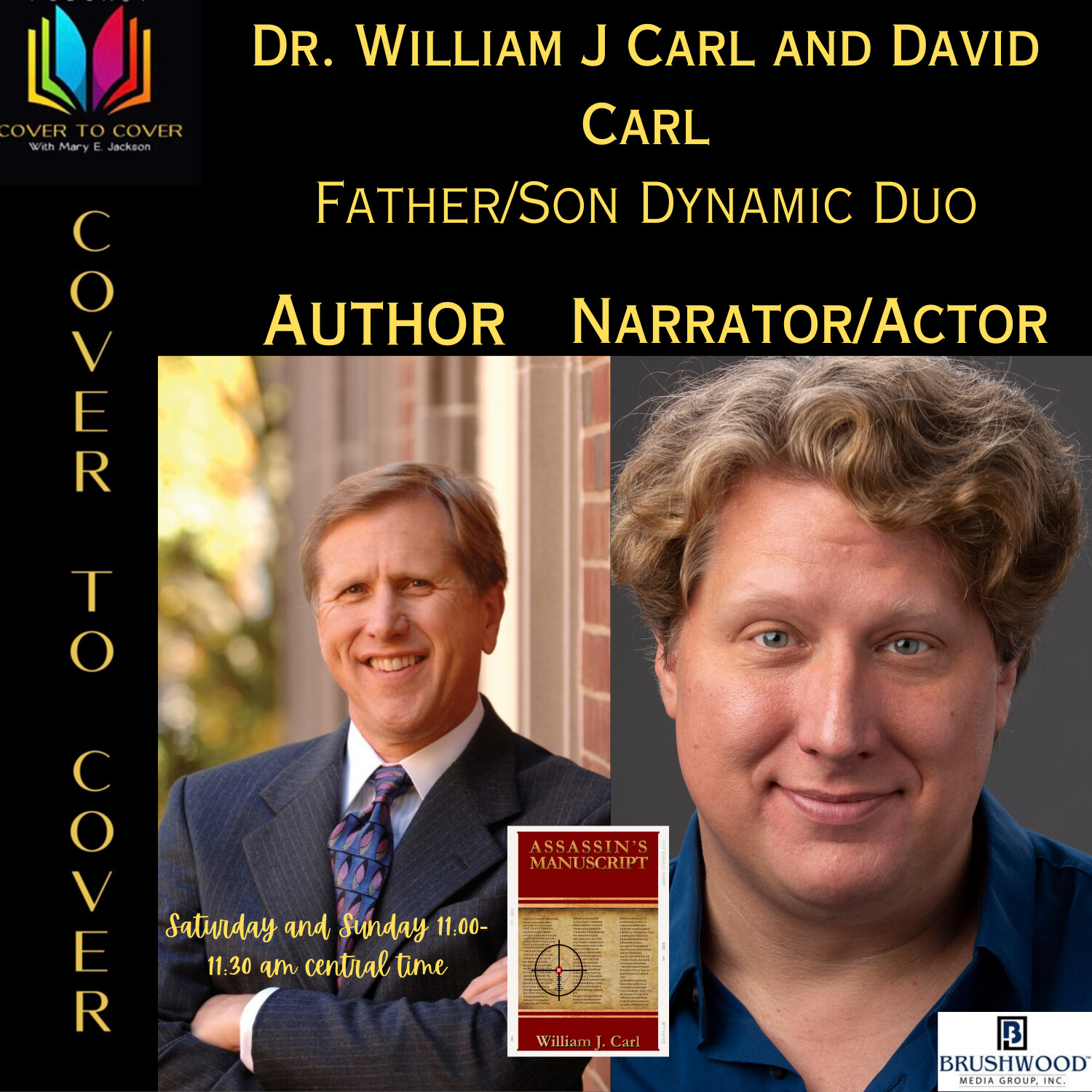 Father and son team up-Author and Narrator -William J. Carl and son, David Carl