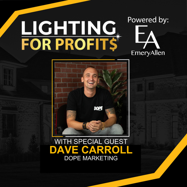 Ep #164 - Dave Carroll - Building DOPE Marketing Success artwork