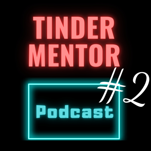 Top 3 Tinder Profile Hacks | Guest: Heydominik Part 2 | artwork