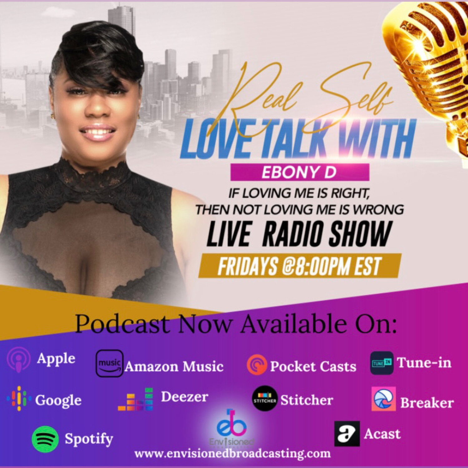 Real Self Love Talk with Ebony D