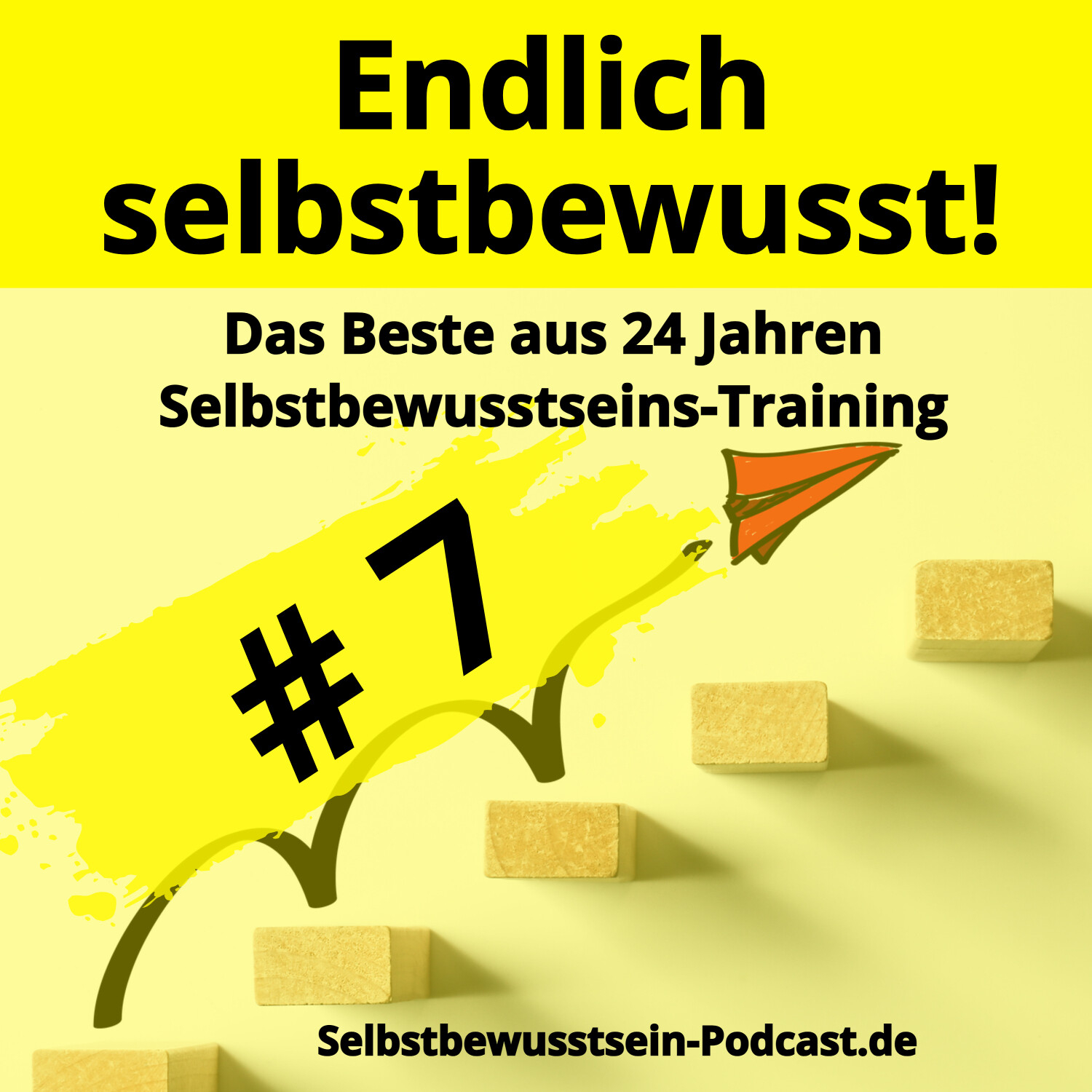 Selbstbewusstsein-Podcast.de für dein selbstbestimmtes, freies Leben