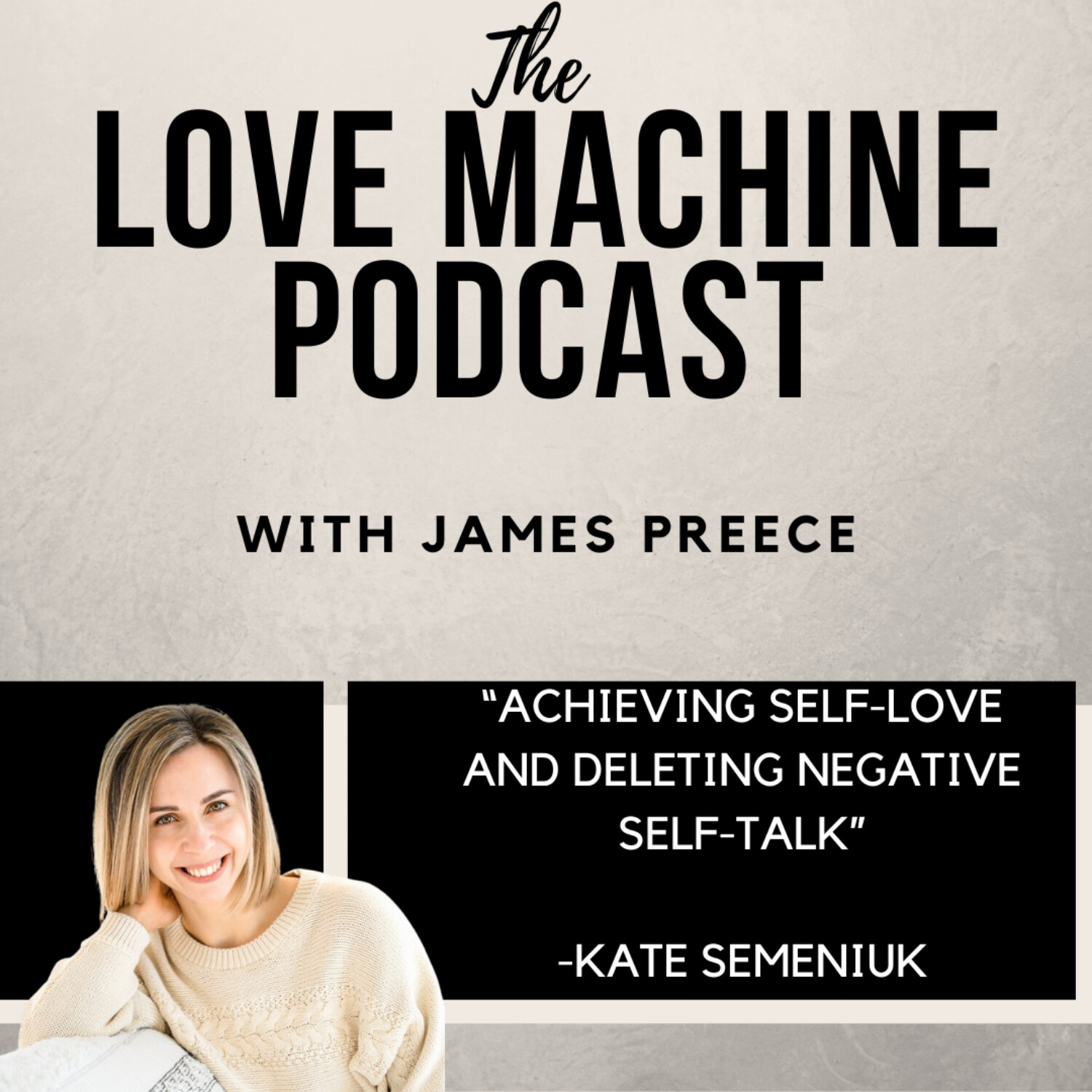 Love Machine with James Preece
