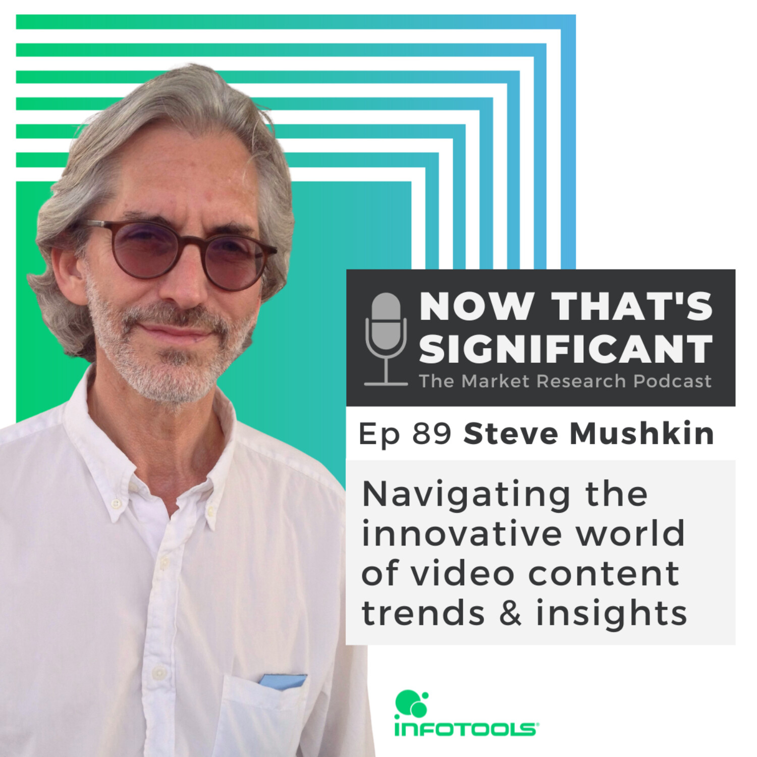 Navigating the innovative world of video content trends and insights with Steve Mushkin