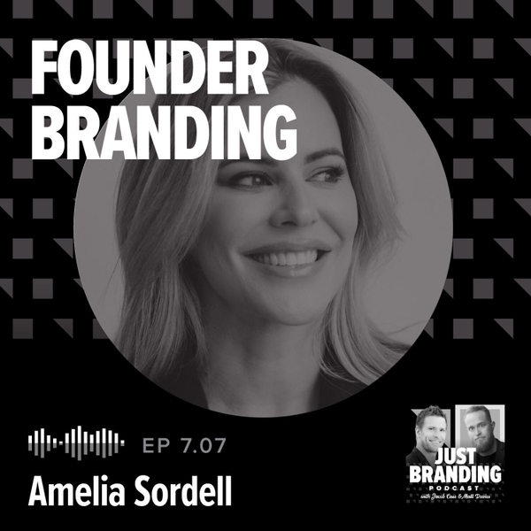 S07.EP07 - Founder Branding with Amelia Sordell artwork