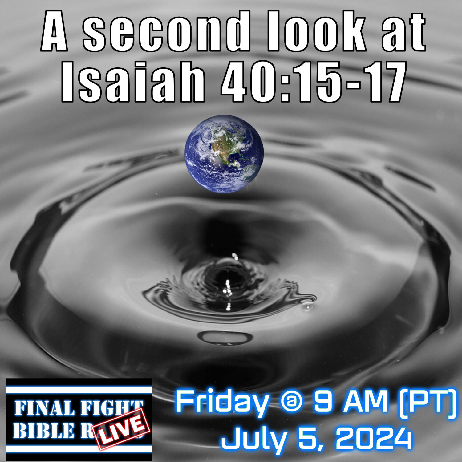 A Second Look at Isaiah 40:15-17 episode artwork