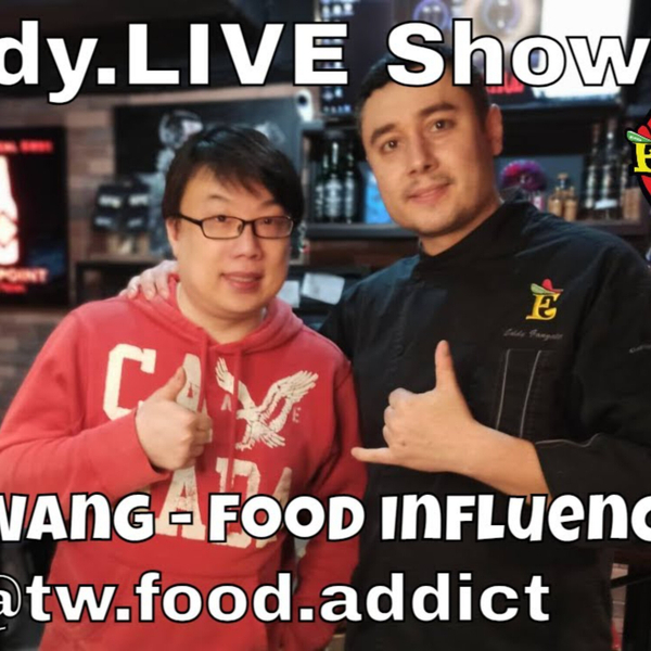Eddy.LIVE Show ep. 122 Brian Wang, Food Influencer, TW.food.addict #TaiwanEnglishPodcast #TaiwanPodcast artwork