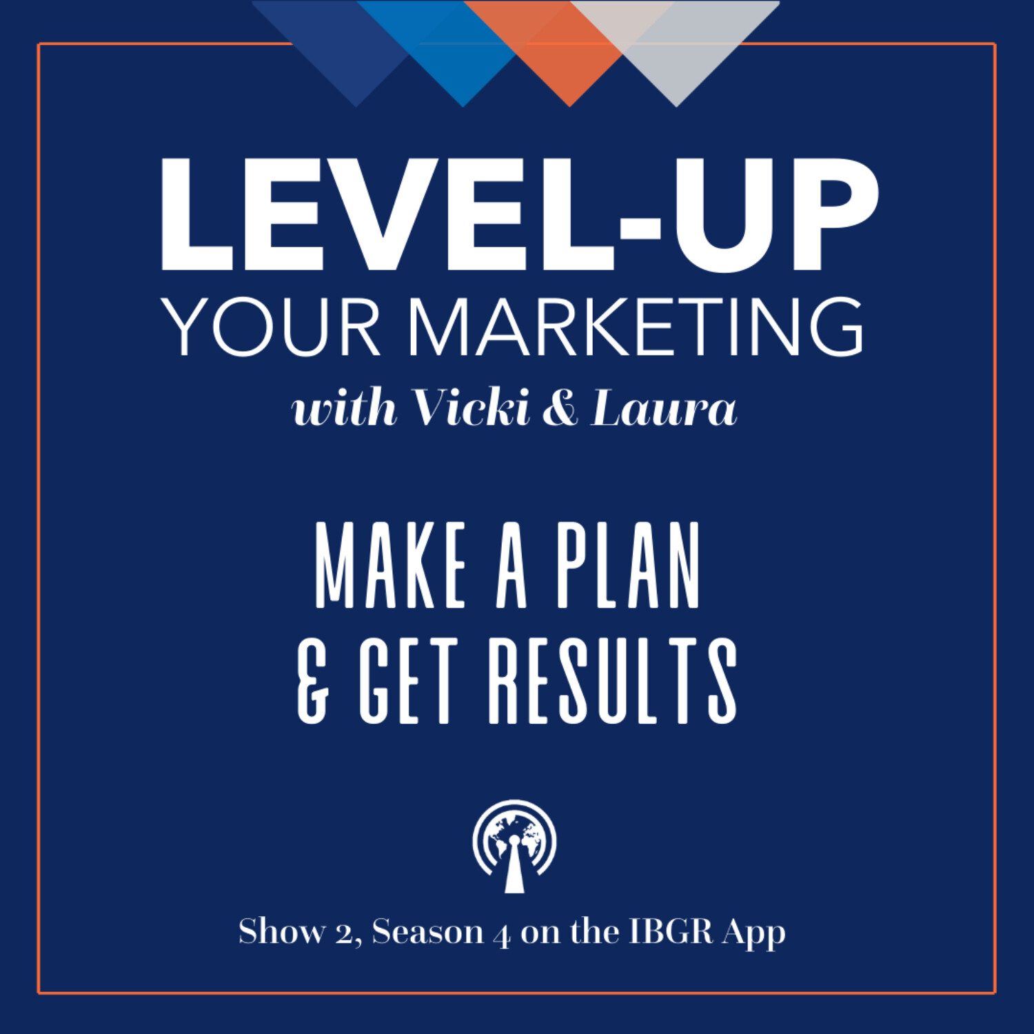 Level Up Your Marketing with Vicki & Laura