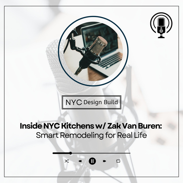 Function, Form & the NYC Remodel: Zak Van Buren on Kitchen Design That Works artwork