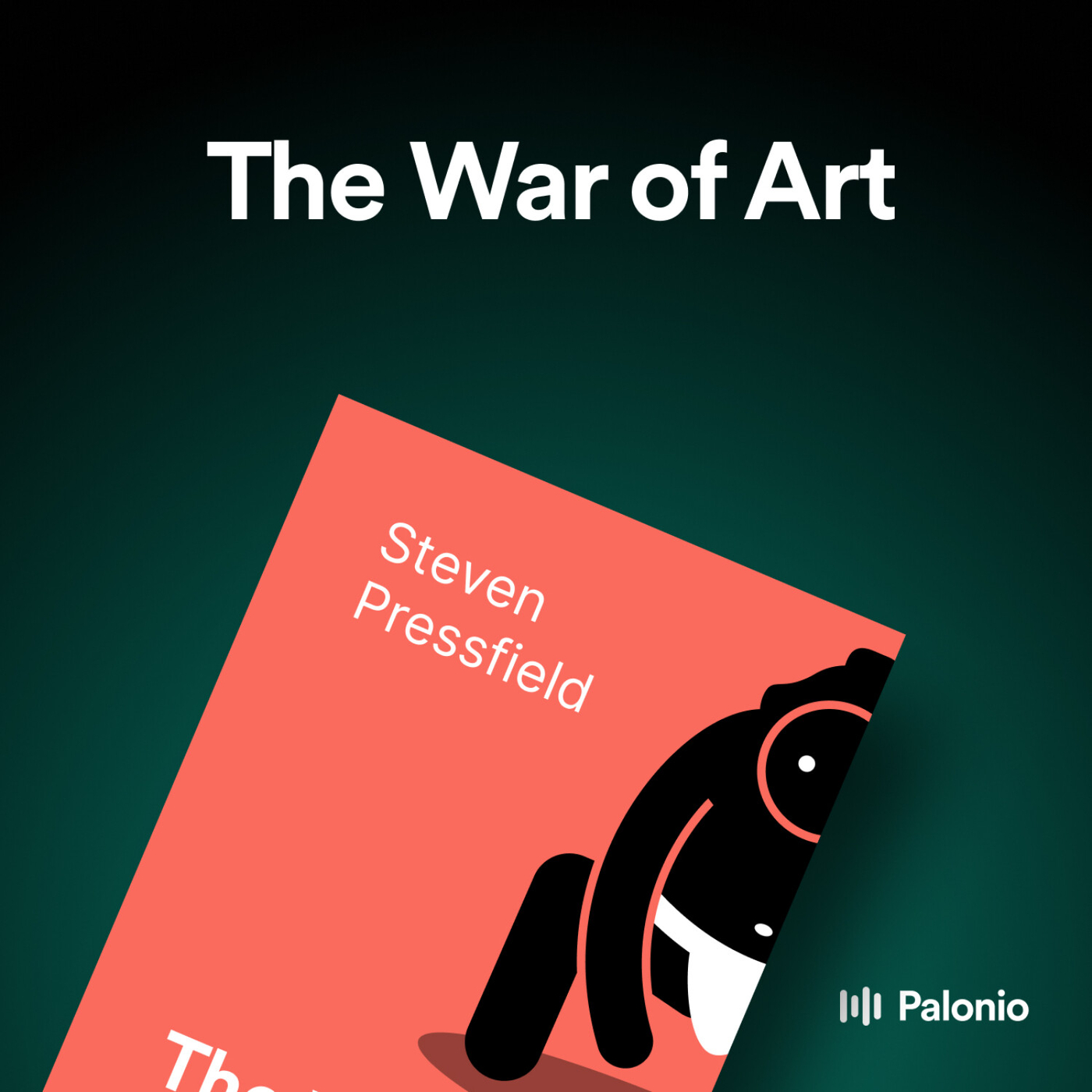 The War of Art by Steven Pressfield - One Business Book per Day - Podcast.co