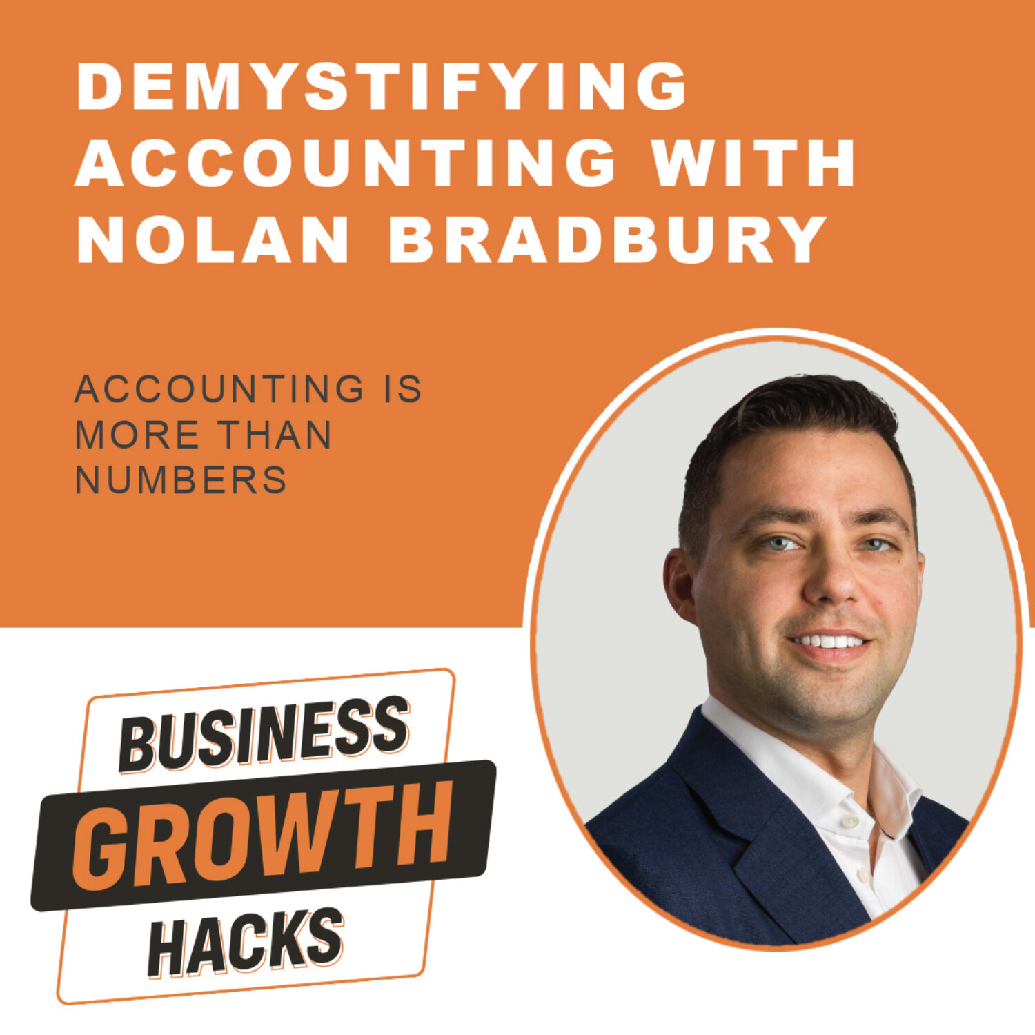 Demystifying Accounting with Nolan Bradbury