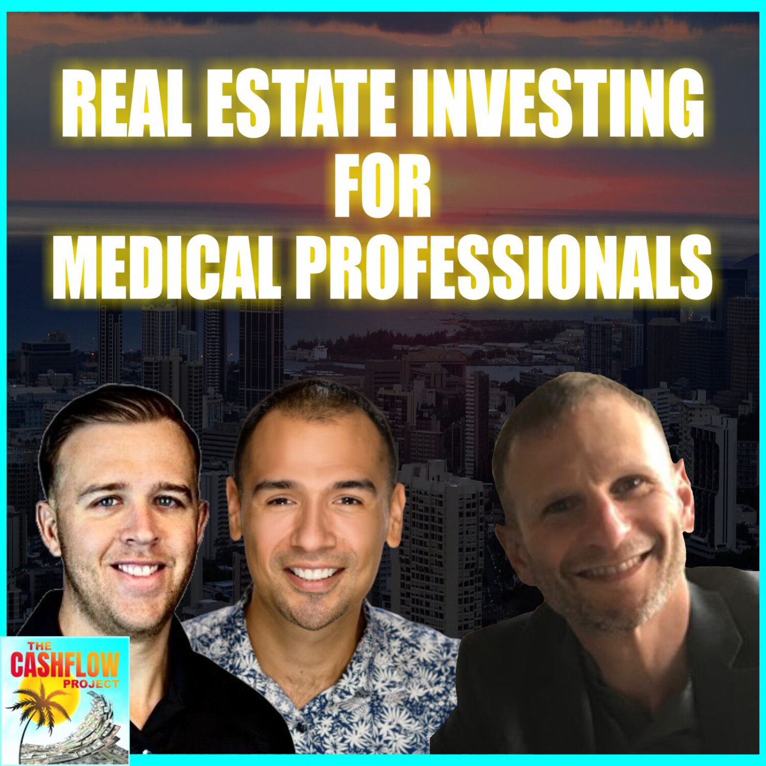 Real estate investing for medical professionals with David Iglewicz