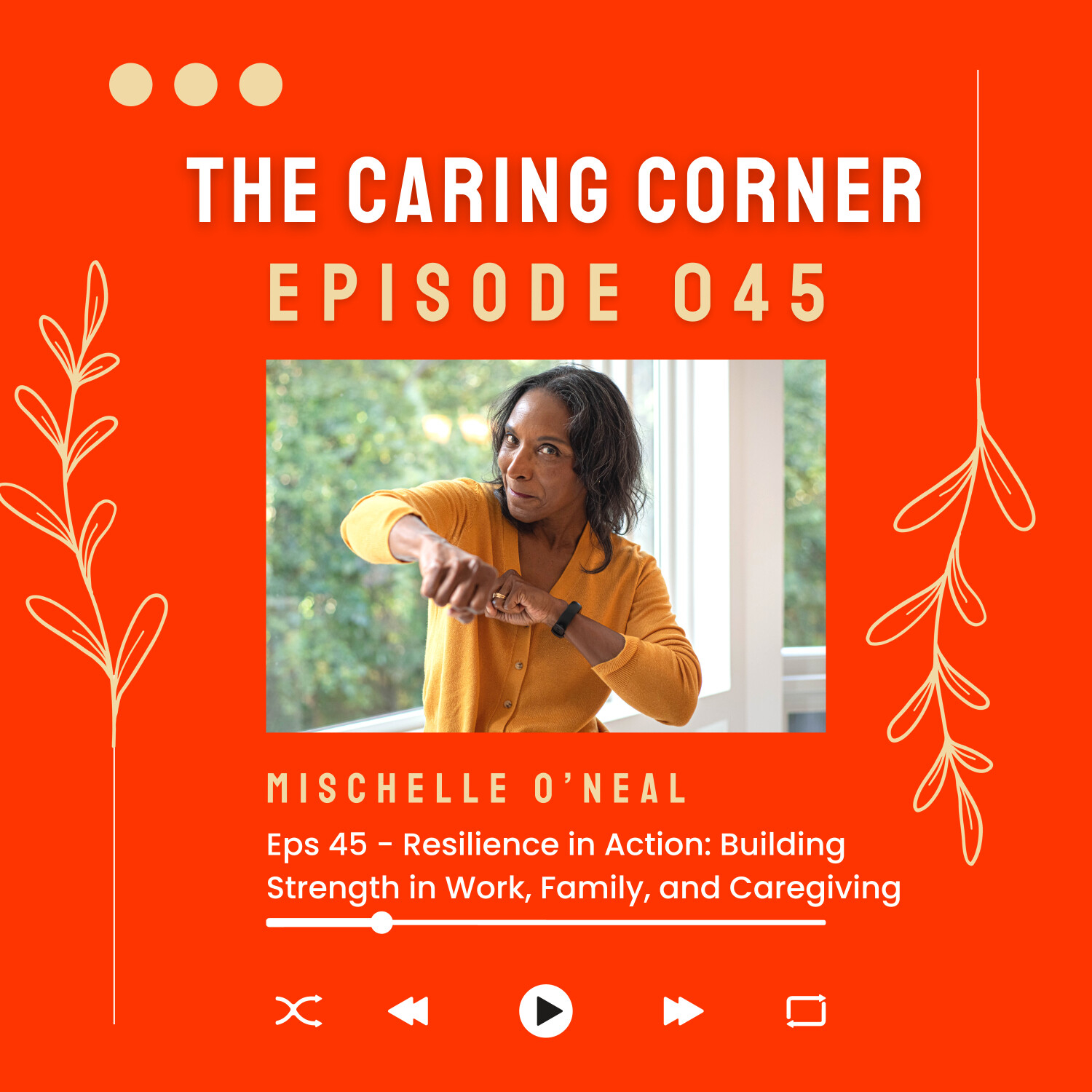 Resilience in Action: Building Strength in Work, Family, and Caregiving