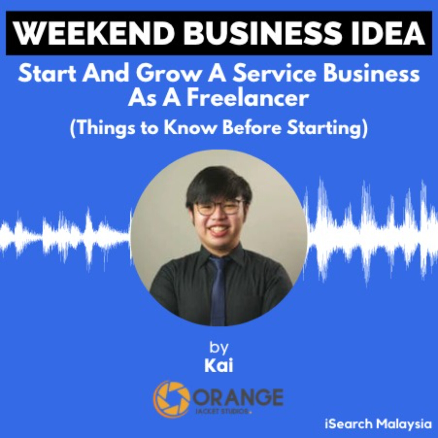 iSearch Malaysia - Business Podcast for Entrepreneurs