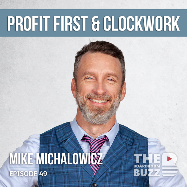 Episode 49 — Author Mike Michalowicz: Profit First, Clockwork, and Get Different artwork
