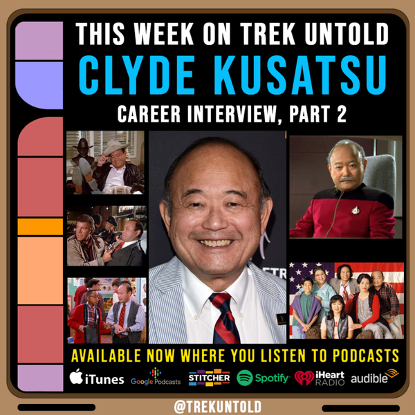 86: Clyde Kusatsu Career Interview, Part 2 artwork