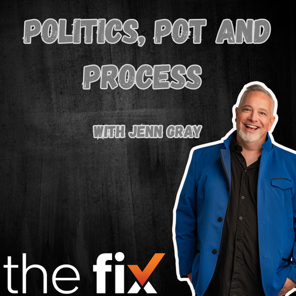 Politics, Pot, and Process, with Jenn Gray artwork