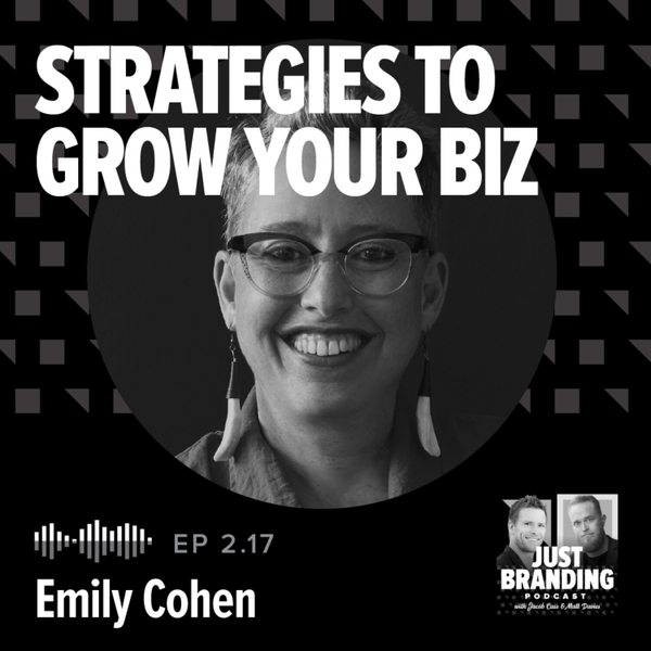 S02.EP17 - No-BS Strategies To Evolve Your Creative Business with Emily Cohen  artwork