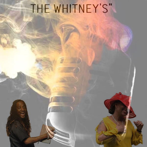 "Chatting With The Whitneys" (6-1-20) artwork