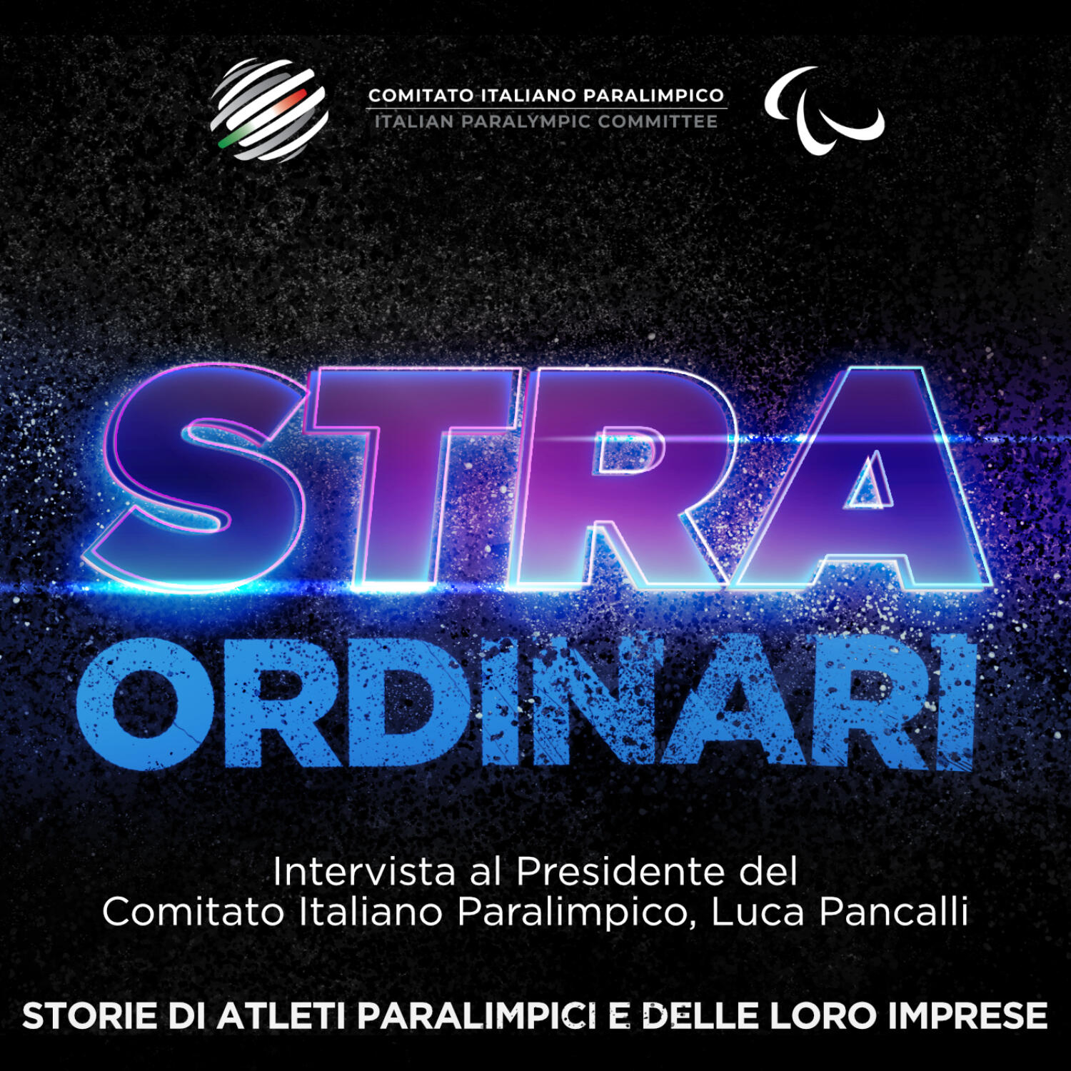 STRAORDINARI - Storie di atleti paralimpici e delle loro imprese