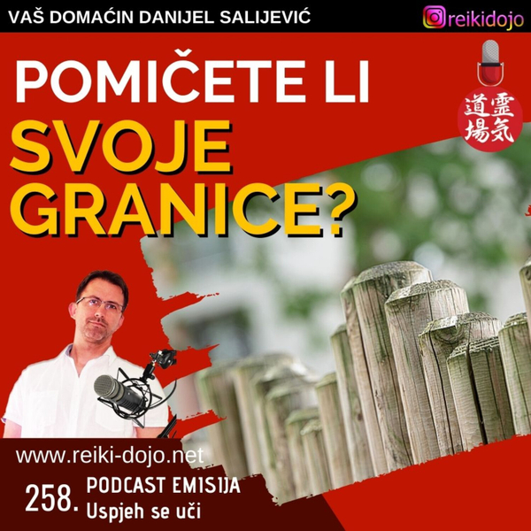 Pomićete li svoje granice - Ep258 artwork