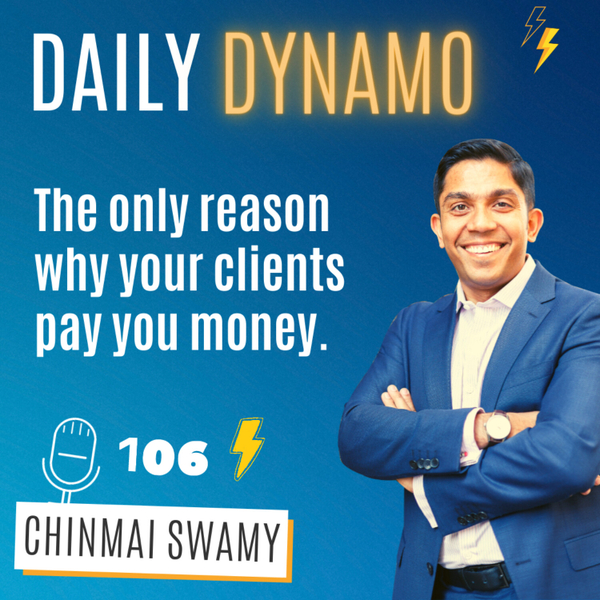 EP - 106 - The only reason why your clients pay you money. artwork