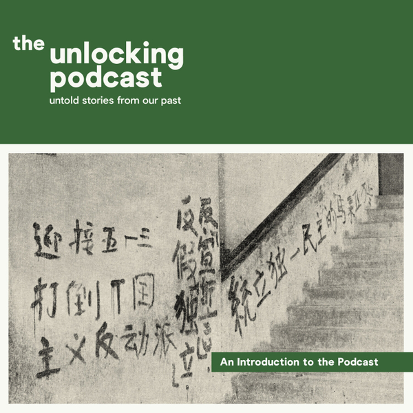 An Introduction to The Unlocking Podcast artwork