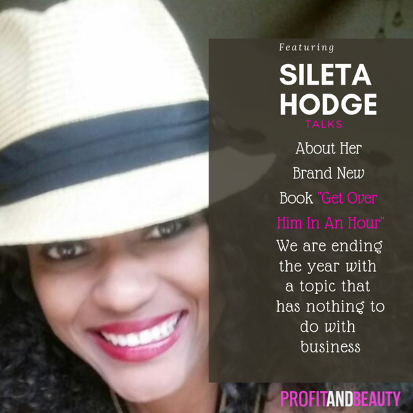 Join The Conversation With My guest Sileta Hodge: "Get Over Him in An Hour" artwork
