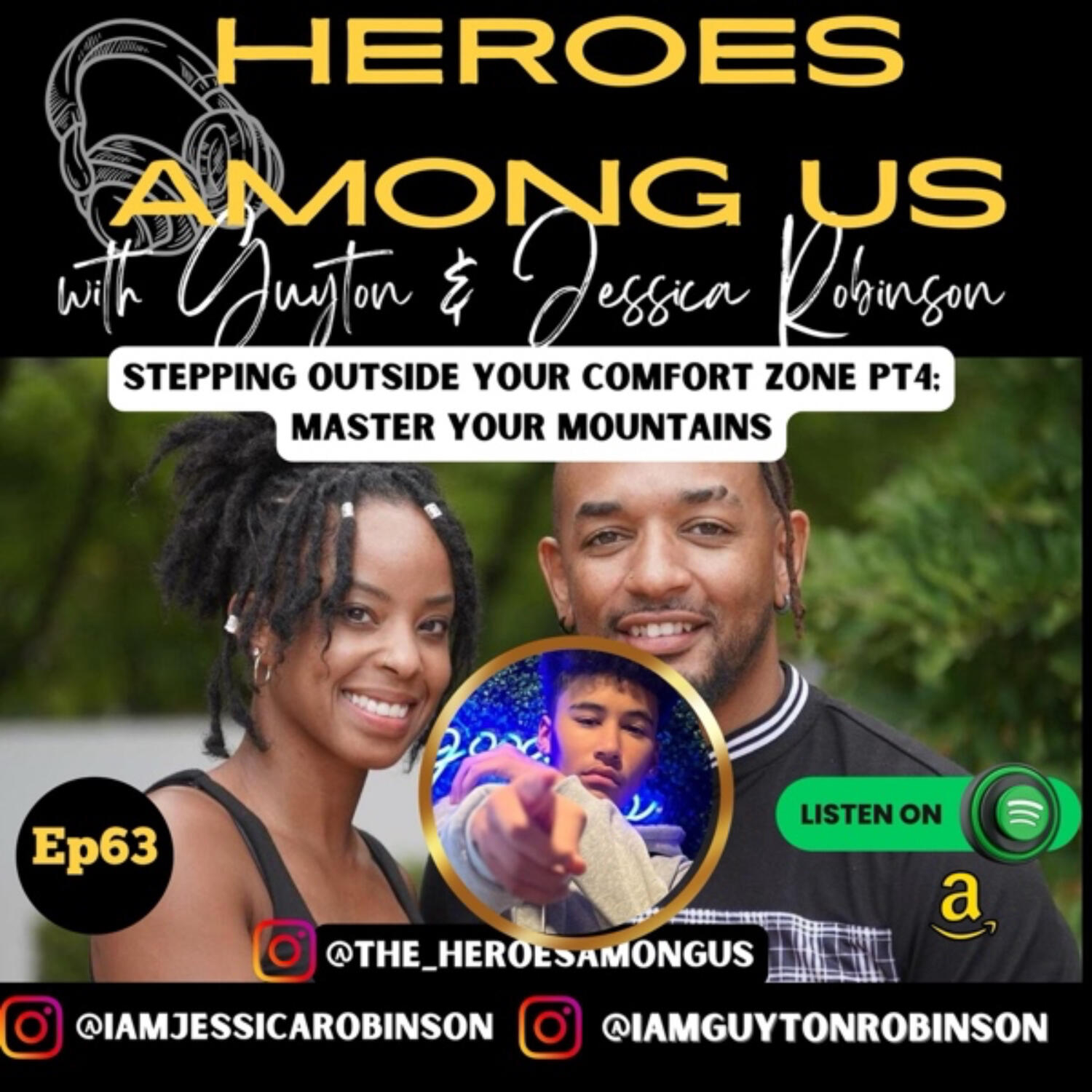 Heroes Among Us with Guyton & Jessica Robinson