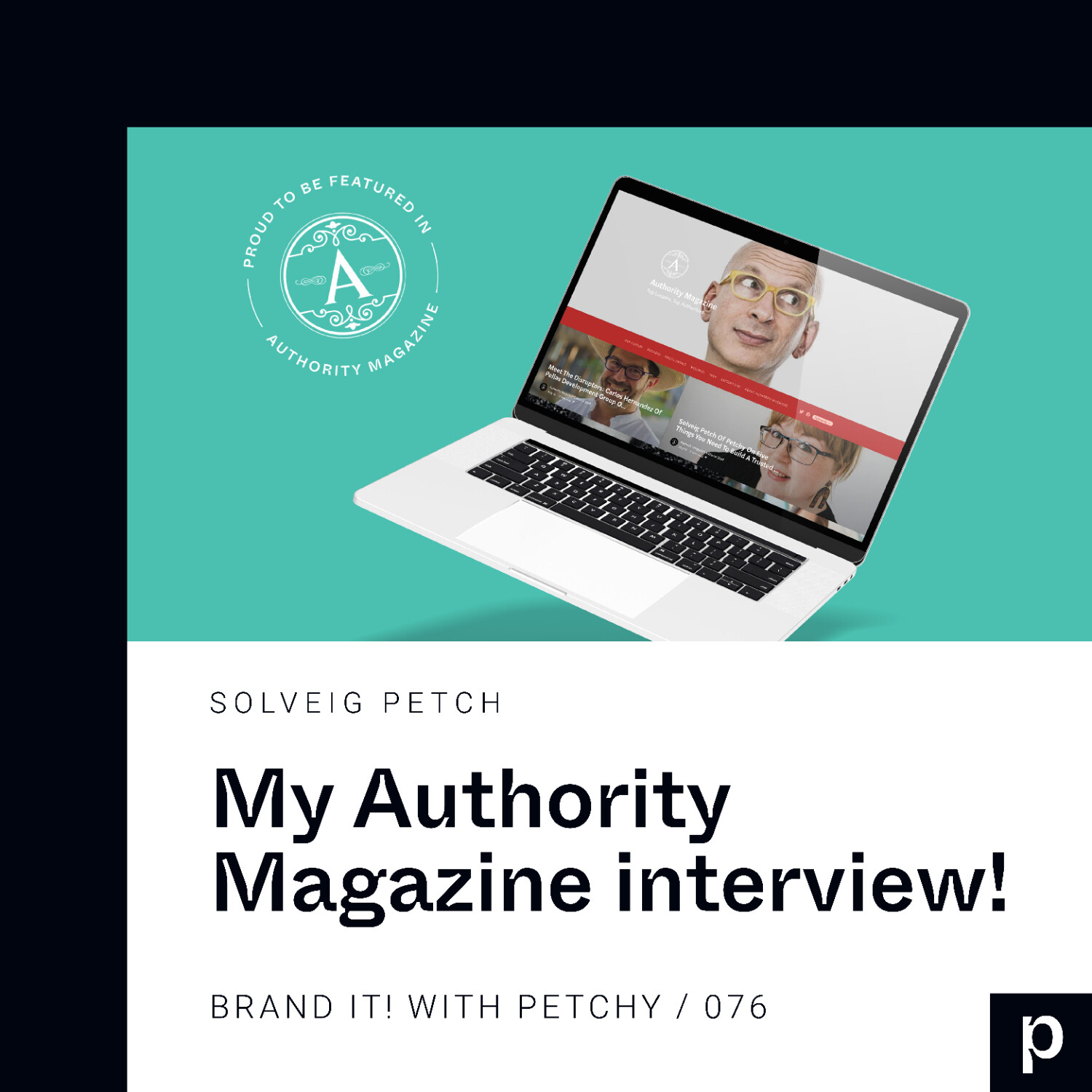 My Authority Magazine interview!