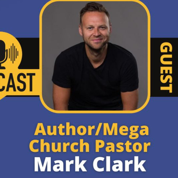 The Problem of Life with Author/Mega-Church Pastor Mark Clark artwork