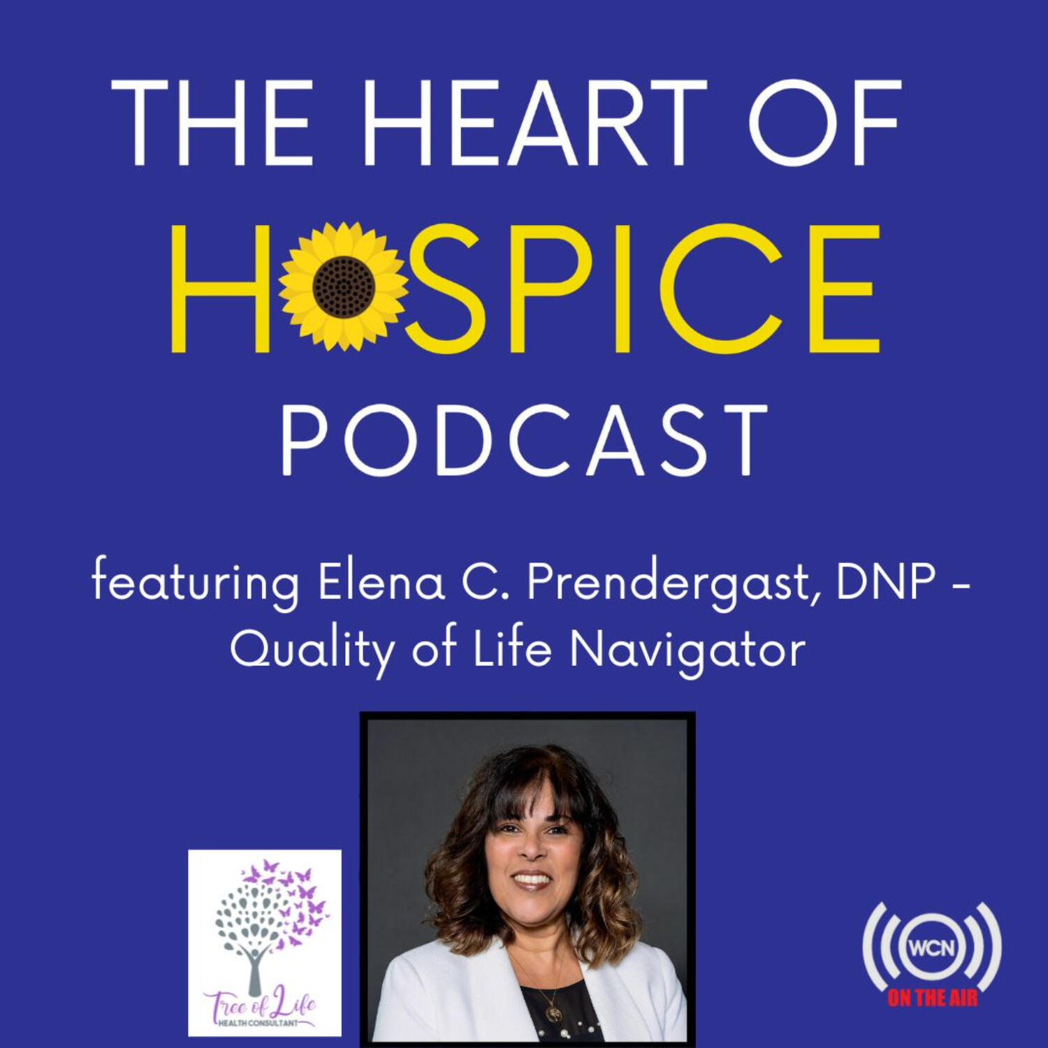 The Heart of Hospice Podcast