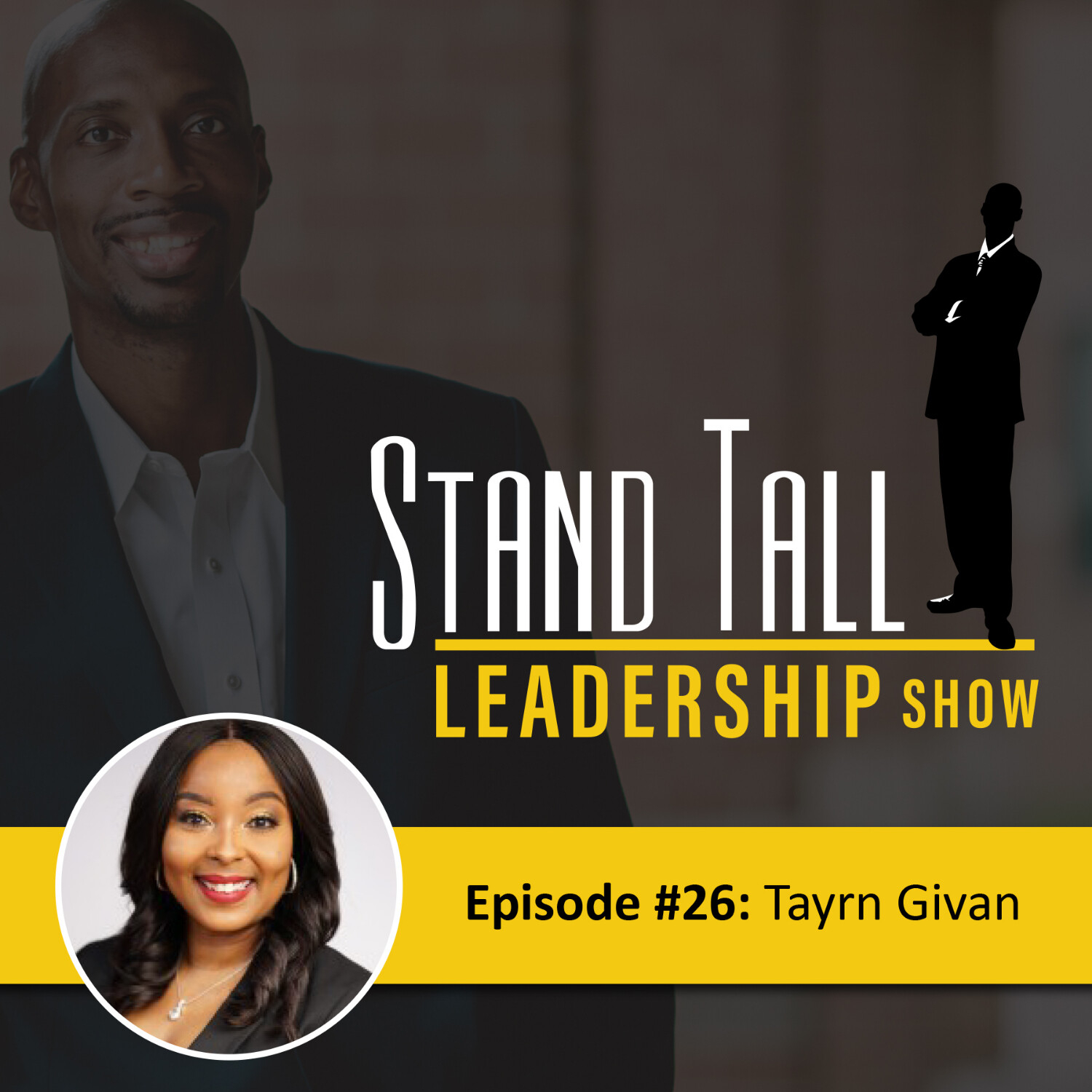 STAND TALL LEADERSHIP SHOW