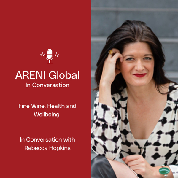 Fine Wine, Health, and Wellbeing - In Conversation with Rebecca Hopkins artwork