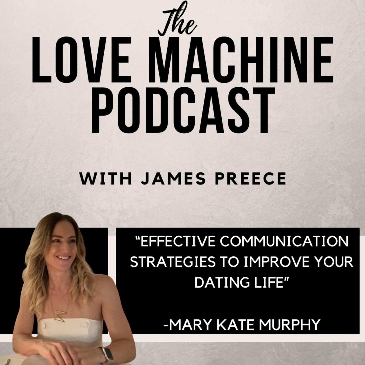Love Machine with James Preece