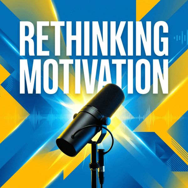 Rethinking Motivation cover art