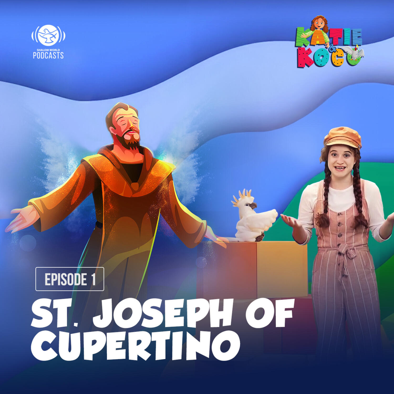 Katie and Koco S1 | EP 01 - St. Joseph of Cupertino episode artwork