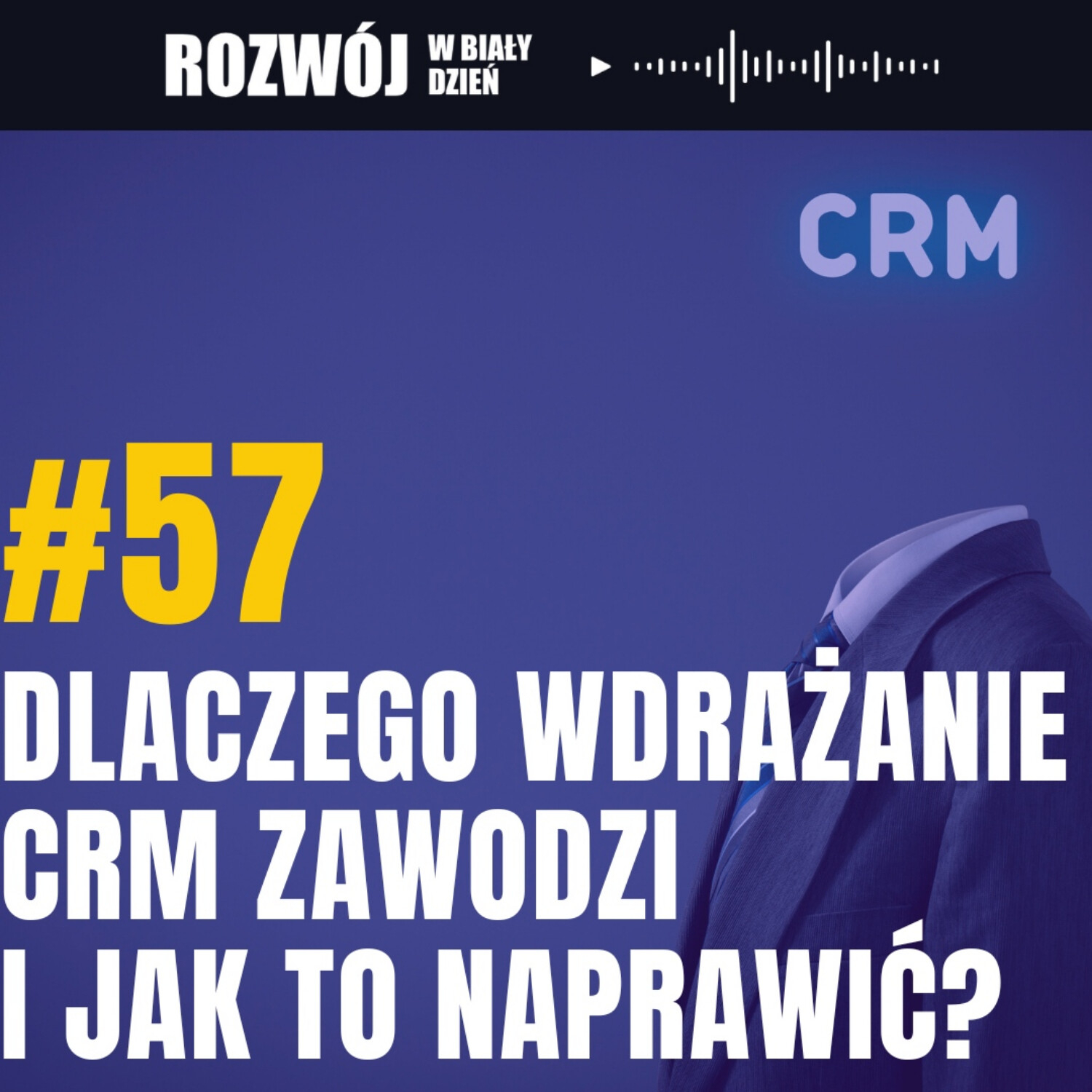 Rozwój w Biały Dzień