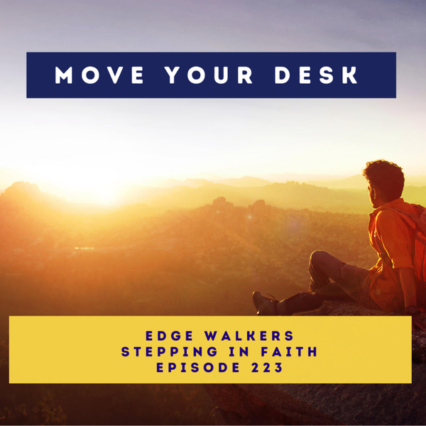 223 - Edge Walkers - Stepping in Faith artwork