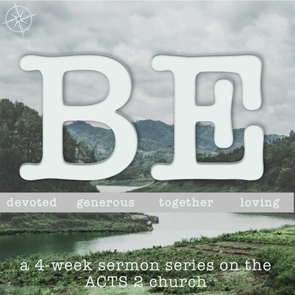 BE: Filled (WK1) -- Acts 2:42-47 artwork
