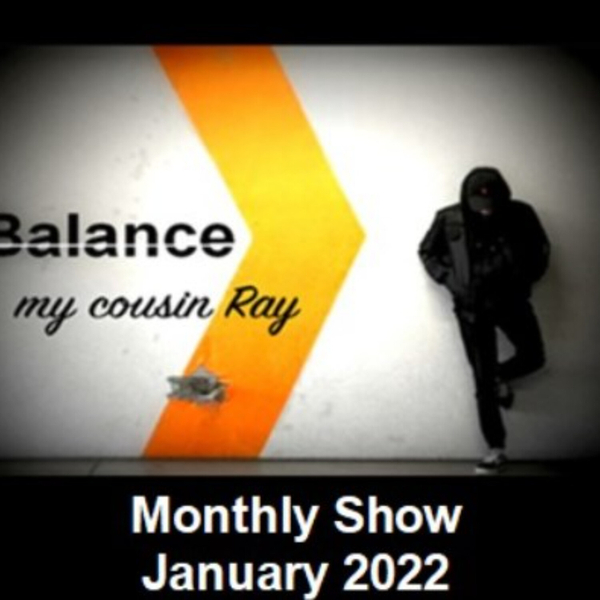 Balance Monthly Show - January 2022 artwork