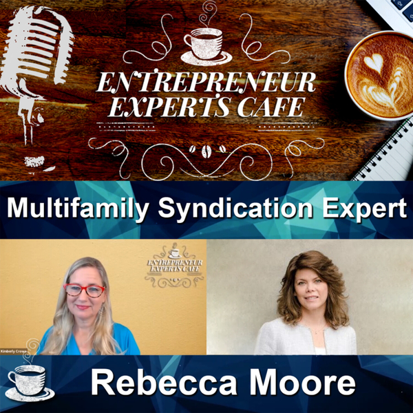 Multifamily Syndication Expert – Rebecca Moore | Episode 78 artwork