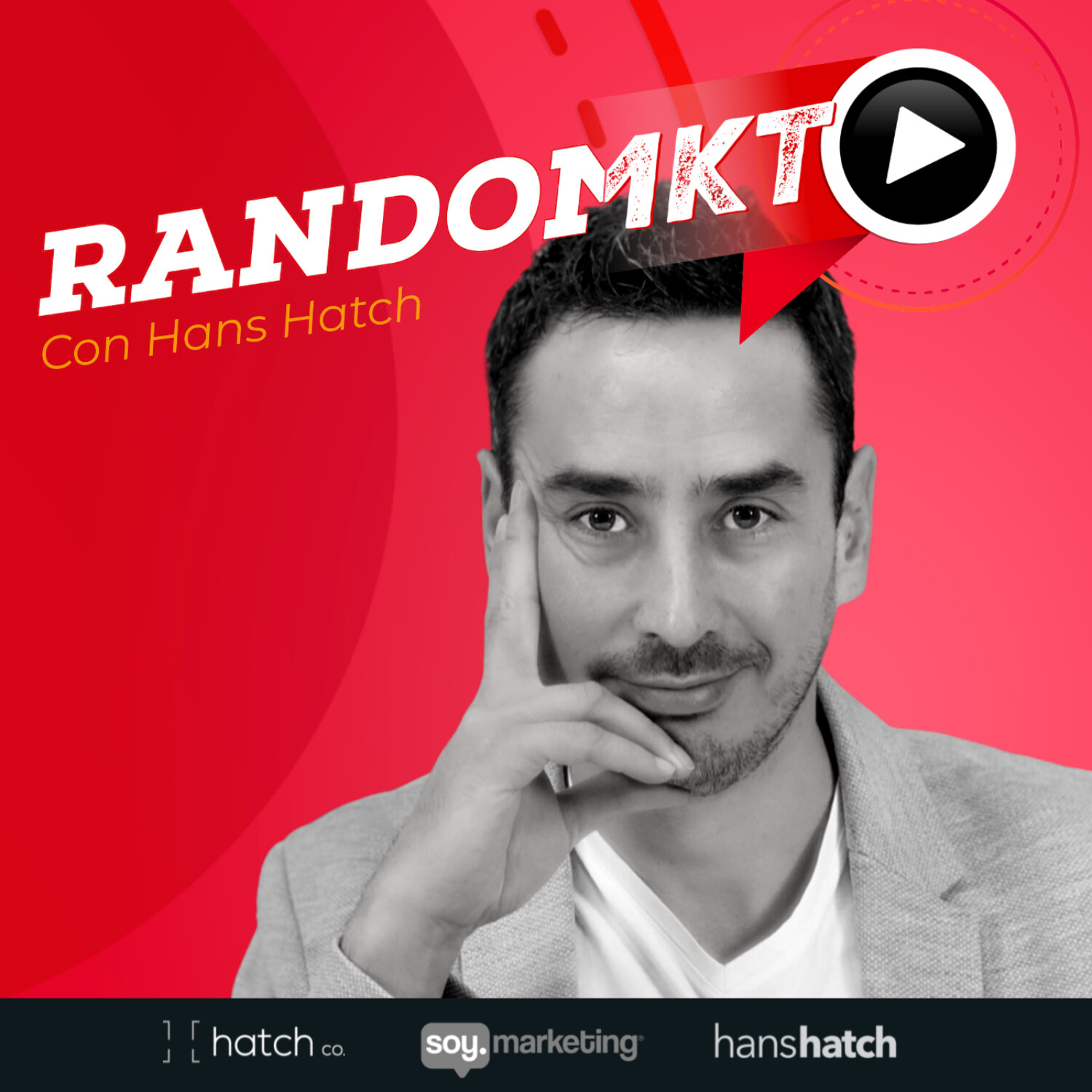 Portada de Random MKT | Hablemos de marketing y negocios | Hans Hatch