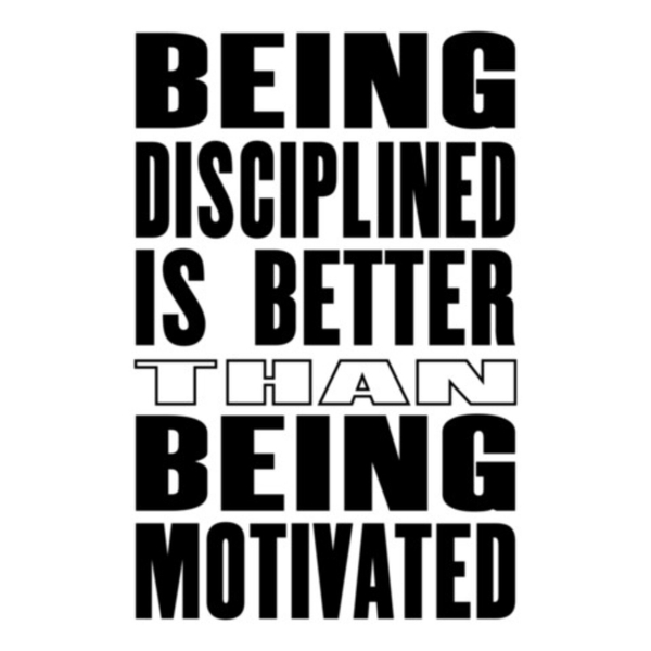 One Thing You Can Do To Be More Disciplined artwork