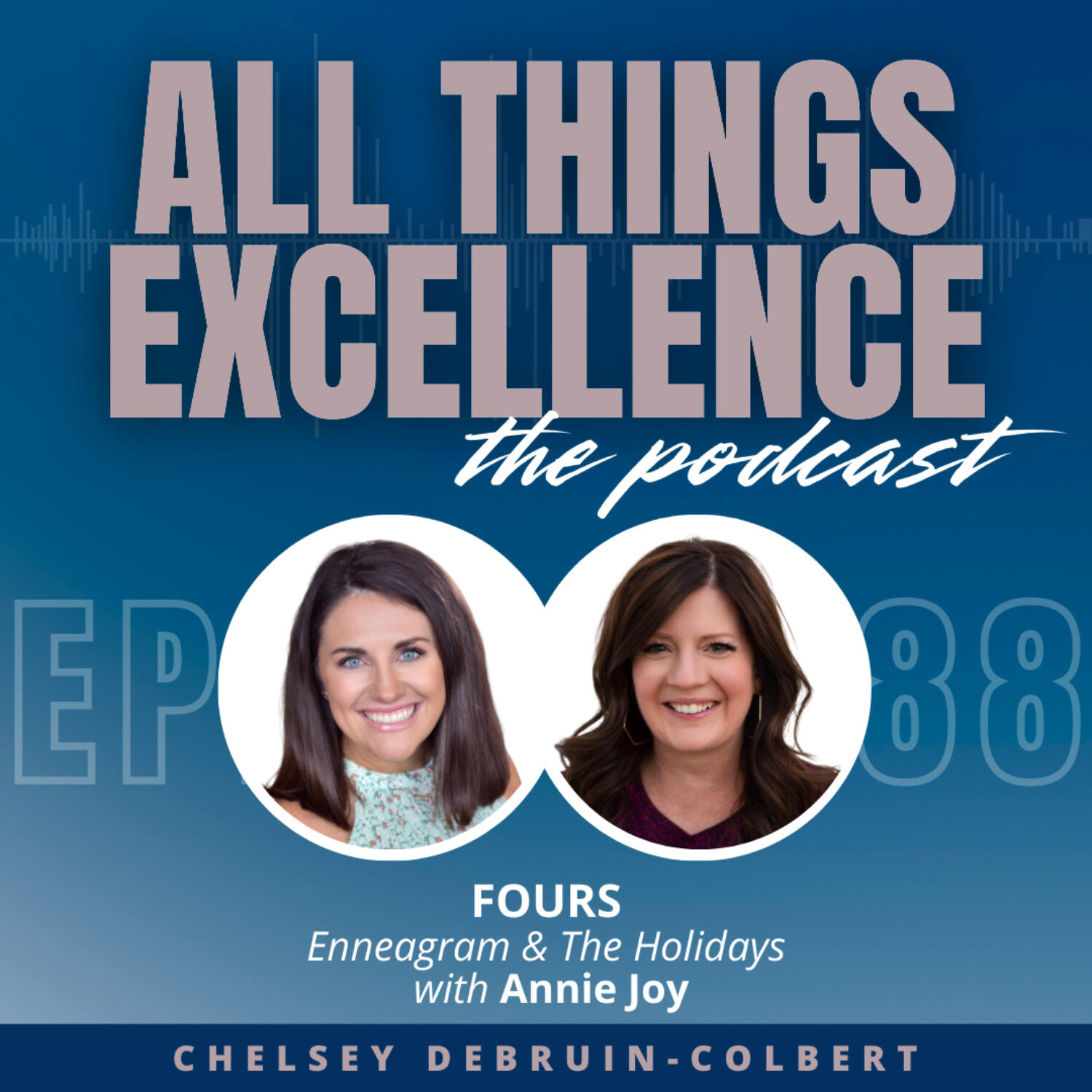 All Things Excellence